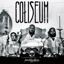 Coliseum (USA) : Anxiety’s Kiss